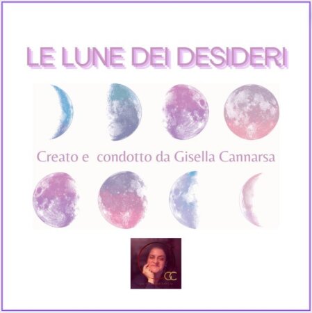 LE LUNE DEI DESIDERI con Gisella